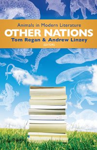 book cover - Other Nations: Animals in Modern Literature