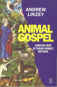 book cover - Animal Gospel: Christian Faith as if Animals Mattered